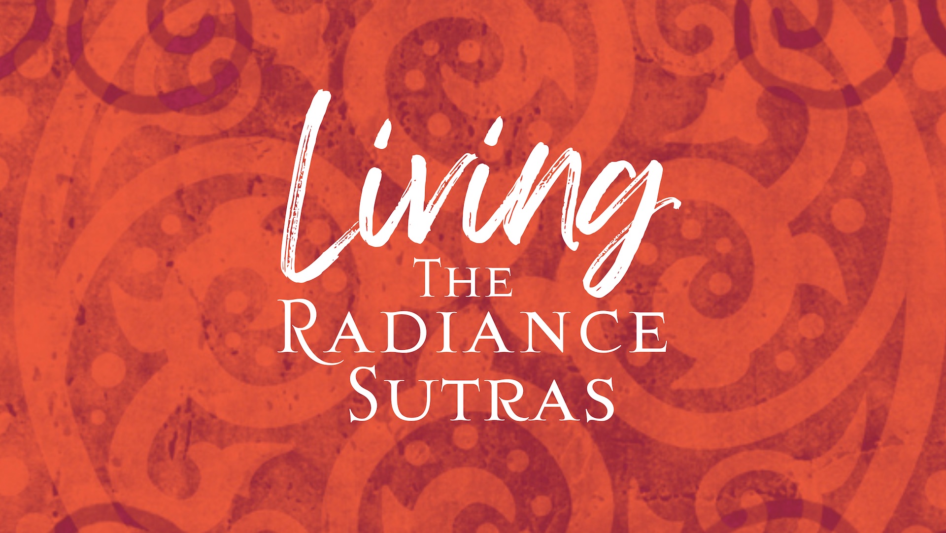 Living The Radiance Sutras Copy For Landing Page